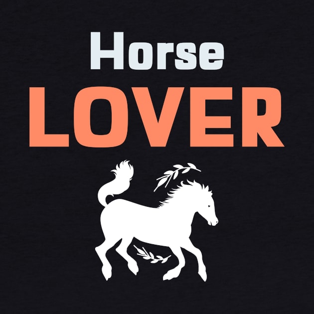 horse lover by Motivation King